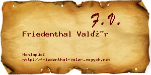 Friedenthal Valér névjegykártya